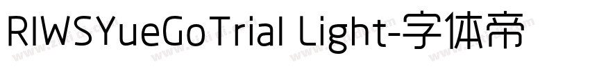 RIWSYueGoTrial Light字体转换